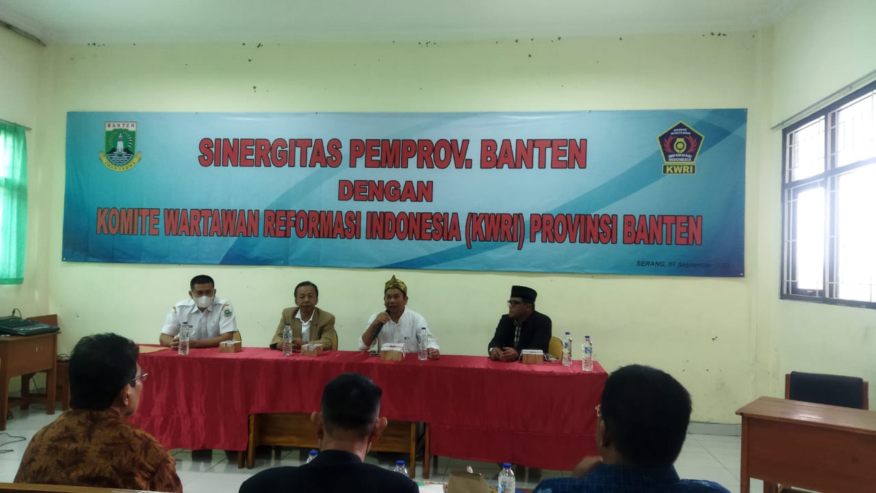 SINERGINITAS PEMROV BANTEN DENGAN KOMITE WARTAWAN REFORMASI INDONESIA ( KWRI ) PROVINSI BANTEN