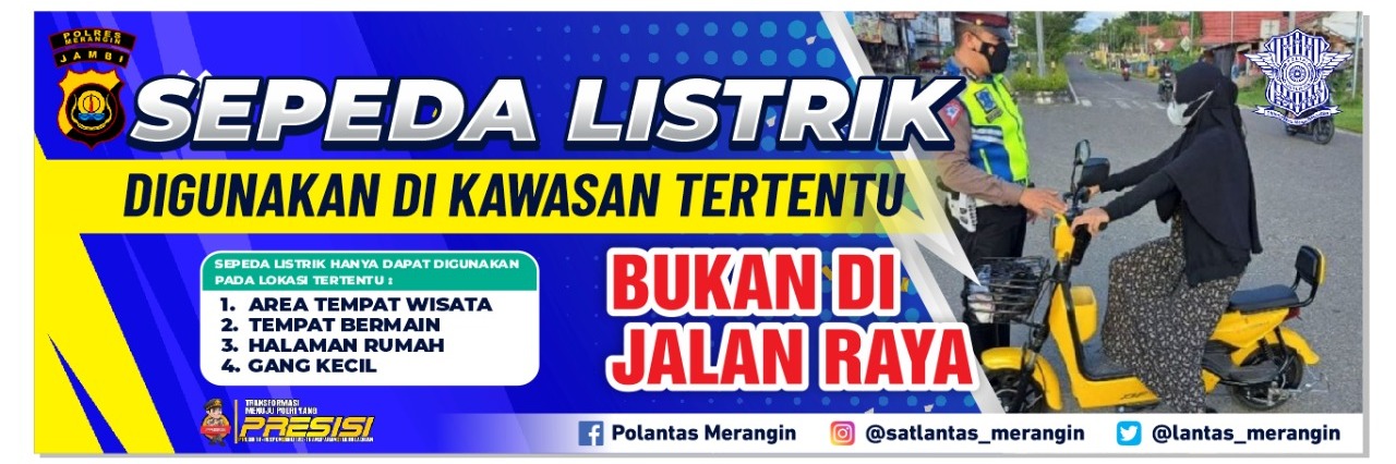 Satlantas Polres Merangin,Pahami PERMENHUB nomor 45 tahun 2020.