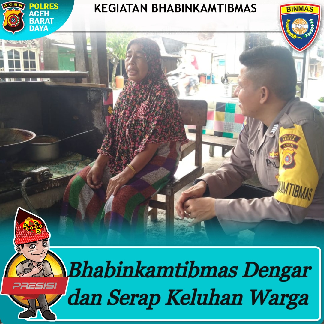 BHABINKAMTIBMAS POLSEK KUALA BATEE ABDYA –  DENGAR DAN SERAP KELUHAN WARGANYA