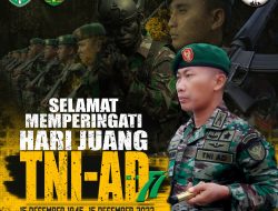 DANDIM 0104/ATIM – SELAMAT HARI JUANG TNI – AD KE 77 TAHUN 2022