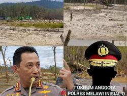 LAKUKAN PUNGLI DAN BACKINGI PETI DISEMADIN LENGKONG : OKNUM POLRES MELAWI BERANI KANGKANGI PERINTAH KAPOLRI