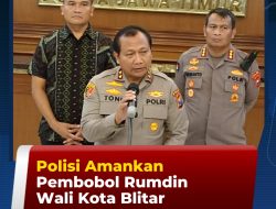 Polisi Amankan Pembobolan Rumah Dinas  Walikota Blitar