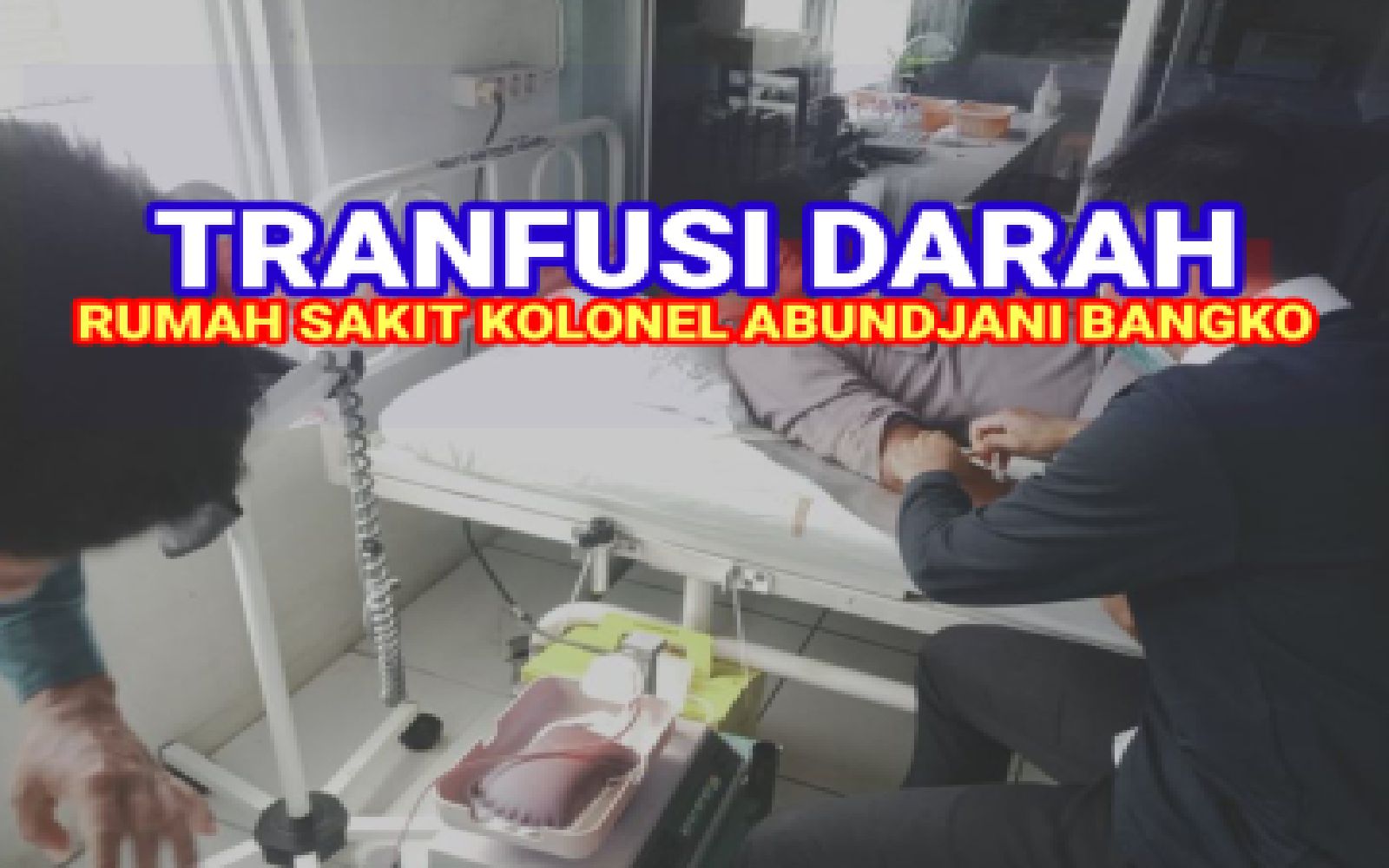 Tranfusi ” donor darah ” Ada Kriteria Ketat Ujar Direktur Rumah Sakit Kolonel Abundjani Bangko