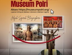 Pusjarah Polri Raih Anugerah Purwakalagrha  Museum Award 2022