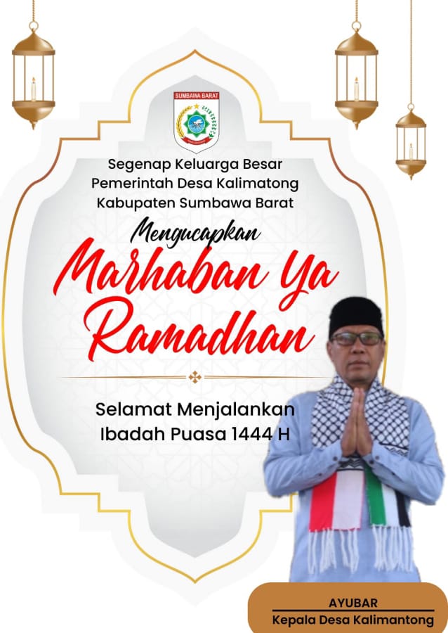 Selamat Tunaikan Ibadah Puasa Ramadhan 1444H – Kades Kalimantong Momentum Perbanyak Amal Ibadah