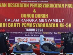 SAMBUT HARI BHAKTI PEMASYARAKATAN KE-59, LAPAS CILEGON GELAR KEGIATAN DONOR DARAH