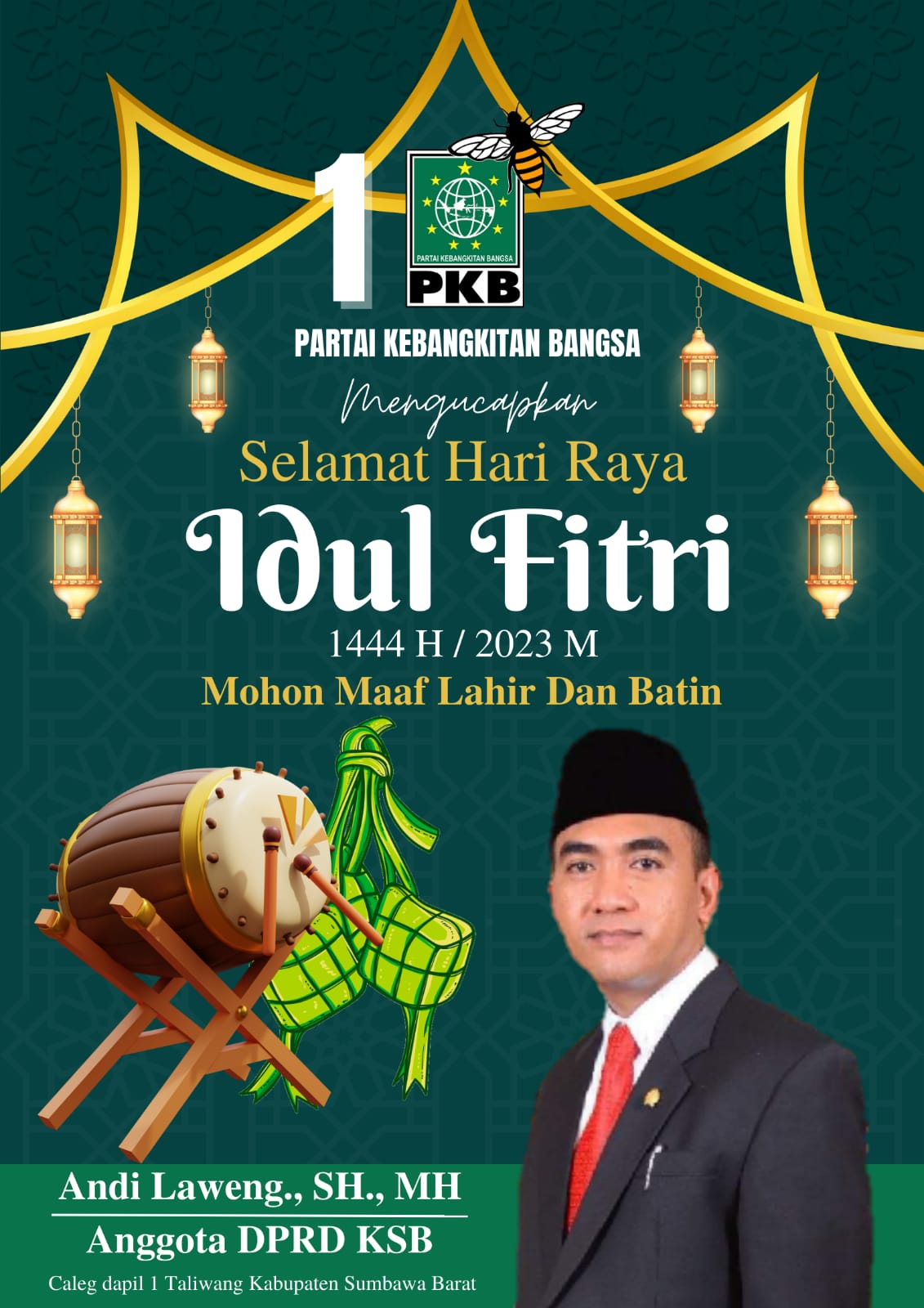 Andi Laweng : Ucapkan Selamat Hari Raya Idul Fitri