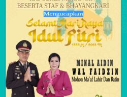 Kapolres Merangin bersama Ketua Bhayangkari Cabang Merangin Mengucapkan SELAMAT HARI RAYA IDUL FITRI 1444H,2023M.