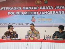 Kapolres Metro Tangerang Kota Buka Latihan Pra Operasi Mantap Brata Jaya 2023-2024