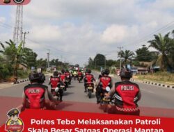 Polres Tebo Melaksanakan Patroli Skala Besar Satgas Operasi Mantap Brata 2023-2024