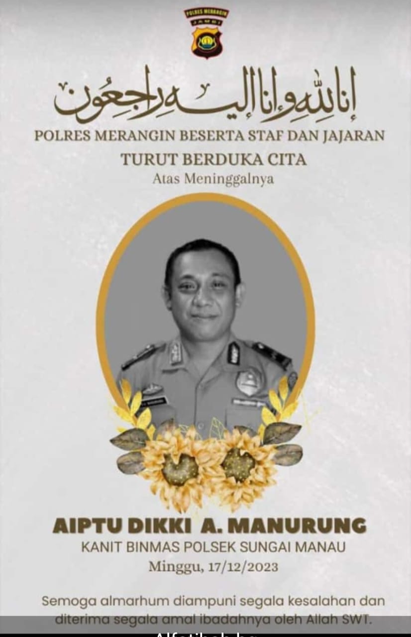 Aiptu. Diki Asmara Manurung Personil Polres Merangin Meninggal Dunia