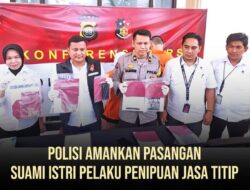 Ditreskrimsus Polda Jambi  Menangkap Pasangan Suami istri Asal  Kalimantan Timur Kasus Penipuan