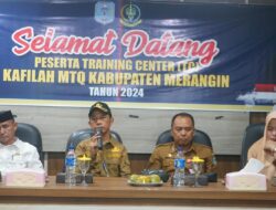 55 orang Kafilah Merangin Ikuti TC Untuk MTQ ke-53 Tingkat Provinsi Jambi di Kabupaten Kerinci