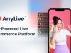 AnyMind Group beralih ke live commerce dengan meluncurkan platform live commerce berbasis AI, AnyLive