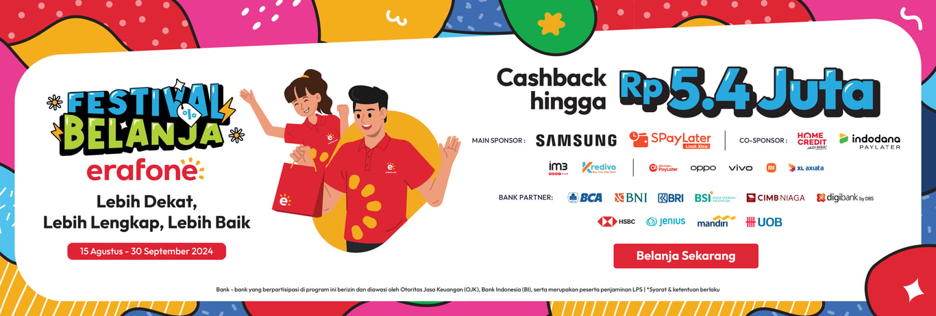 Rayakan Festival Belanja erafone dengan Cicilan Ringan dan Promo Spesial  dari  Akulaku  Finance