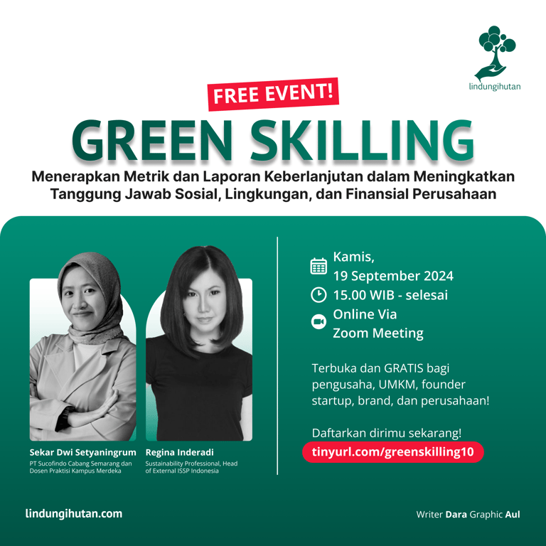 LindungiHutan Gelar Webinar Green Skilling Bahas Metrik dan Laporan Keberlanjutan