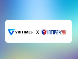 VRITIMES dan Intip24news.com Resmi Menjalin Kerjasama untuk Perluas Jangkauan Distribusi Informasi