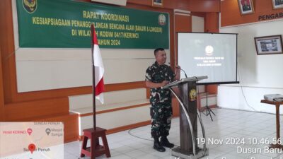 Diawali Rapat Koordinasi,Kodim 0417/Kerinci Siap Bantu Bencana Alam Di Kabupaten Kerinci.