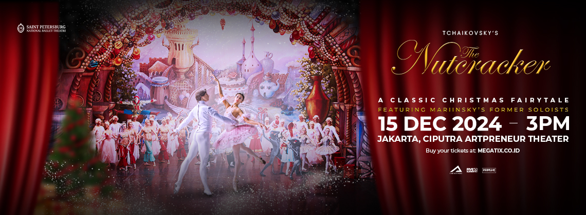 Rasakan Keajaiban Ballet “The Nutcracker” di Jakarta – Kesempatan Terakhir untuk Beli Tiket!