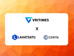 Kerjasama Strategis Antara VRITIMES dengan Lahatsatu.com dan Cerita.co.id Perkuat Ekosistem Media Digital di Indonesia