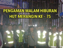 Polres Merangin dan Kodim 0420/Sarko Gandeng Bersama Ciptakan Situasi Kondusif Malam Hiburan HUT Kabupaten Merangin ke-75 tahun 2024.