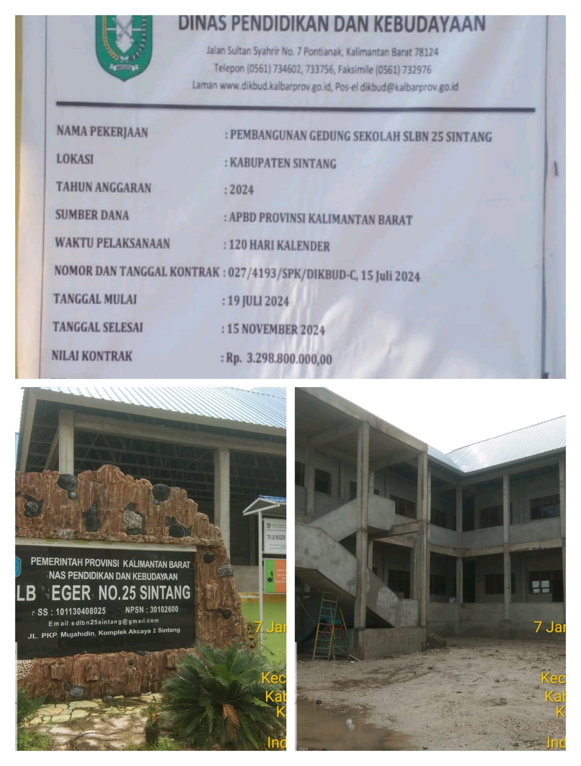 Proyek Gedung Sekolah SLBN 25 Sintang Dari Disdikbud Provinsi Kalbar Bermasalah, Sehingga Menjadi Mangkrak