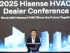 Hisense HVAC Memperkuat Jaringan dan Memperkenalkan Produk Baru pada Dealer Conference 2025