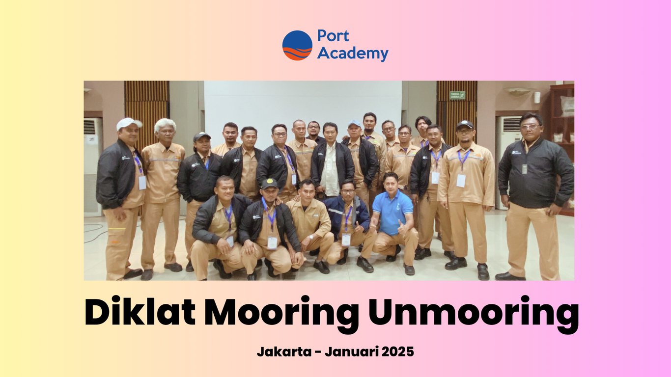 Port Academy Gelar Diklat Mooring Unmooring Bekerja Sama dengan PT Indofood Sukses Makmur Divisi Bogasari