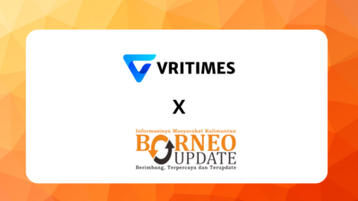 VRITIMES dan Borneoupdate.com Resmi Jalin Kerja Sama untuk Penyediaan Berita Digital Berkualitas