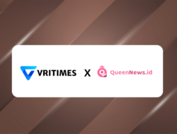 VRITIMES dan Queennews.id Jalin Kerja Sama Strategis untuk Perluas Cakupan Berita Digital