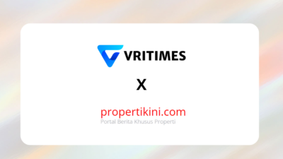 VRITIMES dan Propertikini.com Umumkan Kerja Sama Strategis untuk Transformasi Distribusi Berita