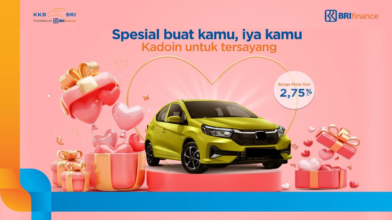 Wujudkan Mobil Baru di Hari Valentine Dengan Promo Menarik Dari BRI Finance