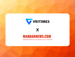 VRITIMES dan Mandarnews.com Jalin Kemitraan Strategis untuk Meningkatkan Distribusi Informasi