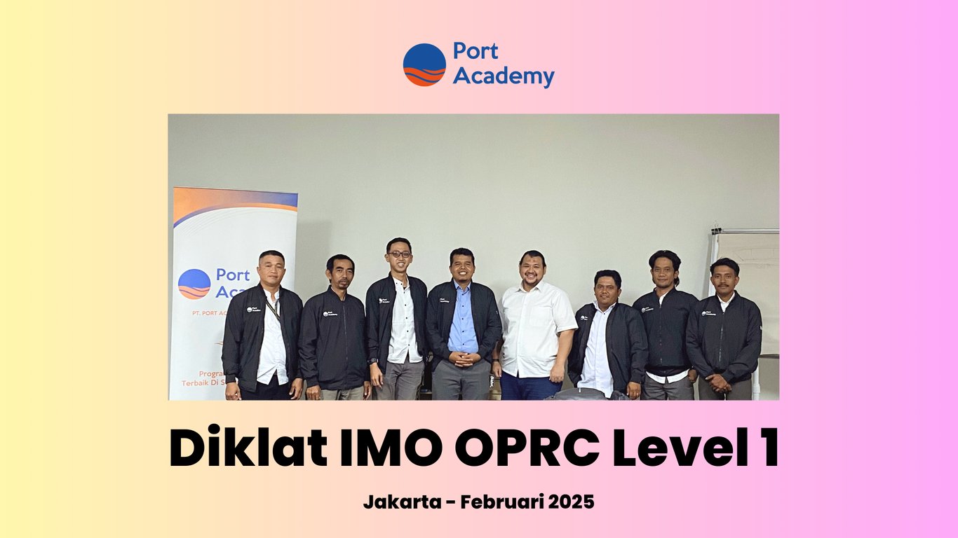 Port Academy dan PT Phoenix Resources International Kolaborasi dalam Diklat IMO OPRC Level 1