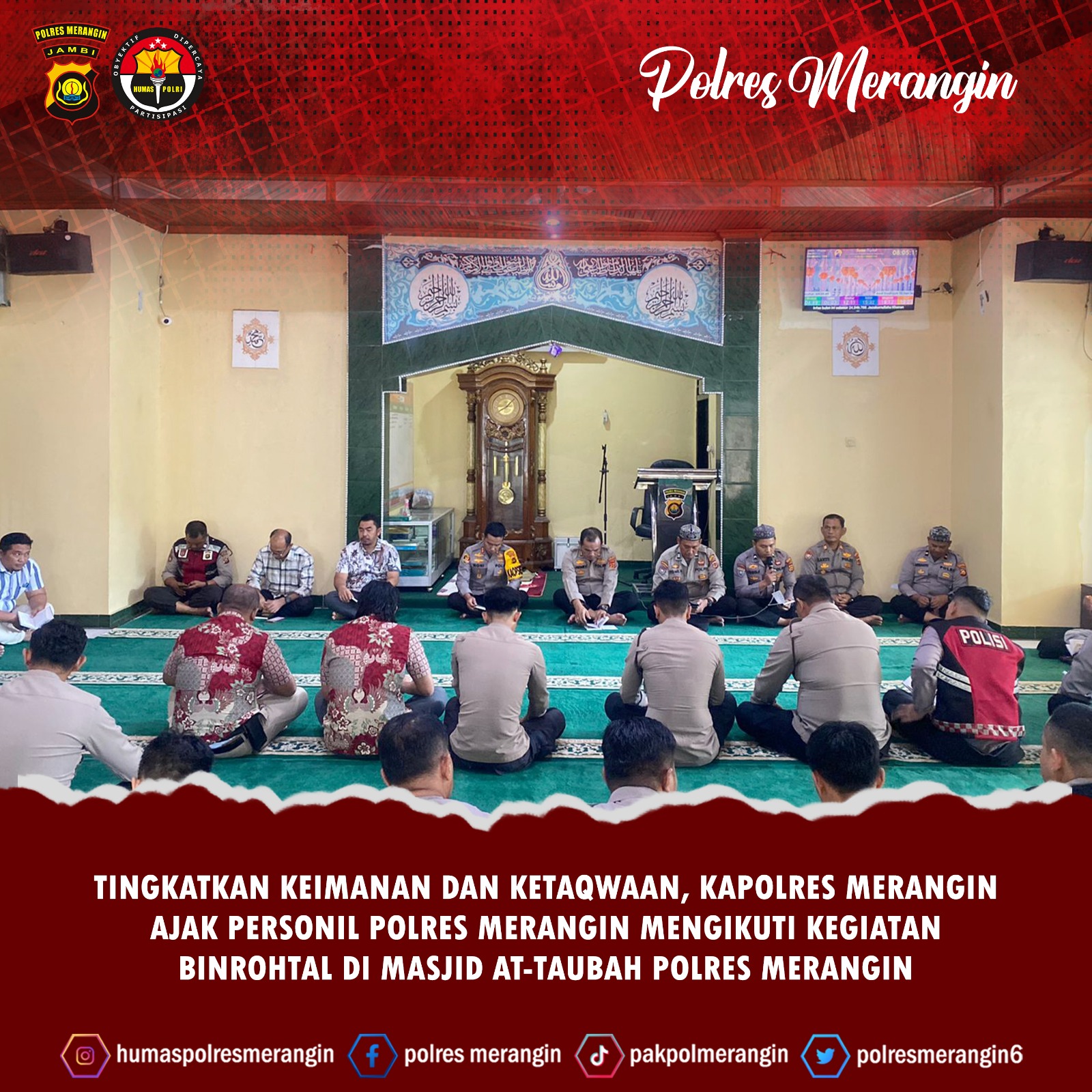 Kapolres Merangin Menegaskan Pentingnya Membangun Mental Spiritual sebagai Pondasi dalam Pelaksanaan Tugas sehari-hari.
