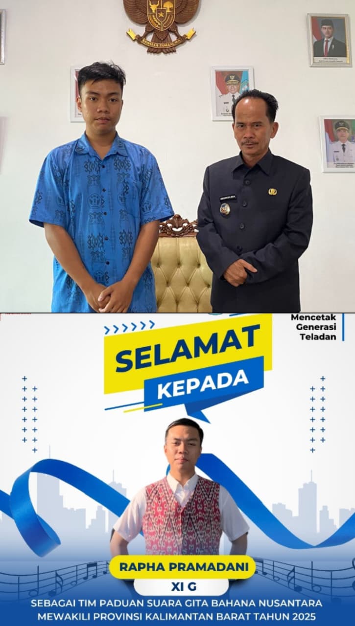 Buat Bangga Sintang, Satu Pelajar SMA Negeri 1 Sintang Lolos Seleksi Anggota Gita Bahana Nusantara