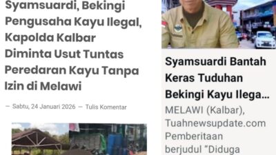 Kasus Kayu Ilegal Melawi Memanas: Syamsuardi Dituding Beking, Ancaman Laporan Hukum Dilontarkan